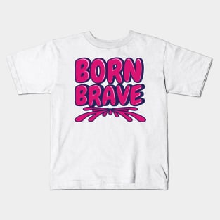 'Born Brave' Military Public Service Shirt Kids T-Shirt